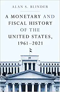 A Monetary and Fiscal History of the United States, 1961–2021